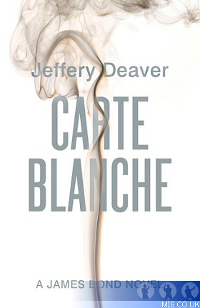 Carte Blanche: The New James Bond Novel (007 James Bond)